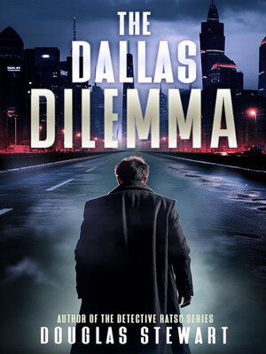 cover image of The Dallas Dilemma